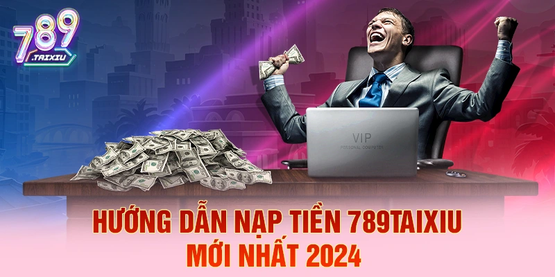 Hướng dẫn nạp tiền tại kuwin